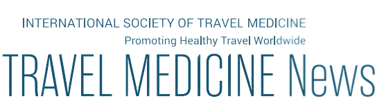 international society of travel medicine promoting healthy travel worldwide travel medicine news